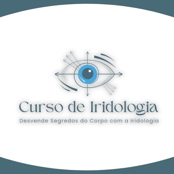 Curso de Iridologia Desvende Segredos do Corpo com a Iridologia Saiba Tudo!