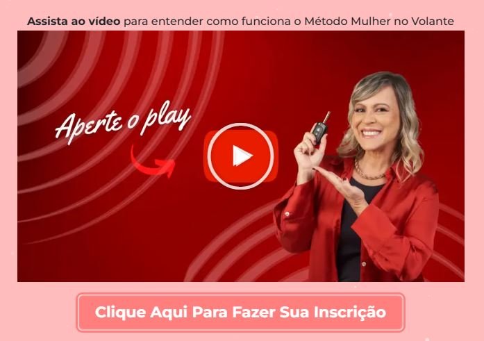 Como funciona o Método Mulher no Volante e seus módulos