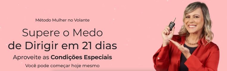 O que é o Método Mulher no Volante
