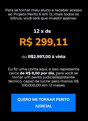 Qual o preço do Projeto Perito 6 em 12 Tem cupom de desconto