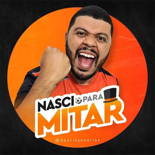 Quem é o Nasci para Mitar (1) Quem é o Nasci para Mitar (1)