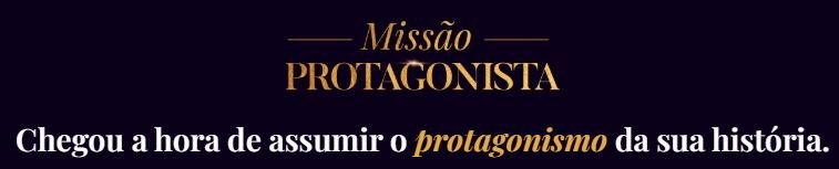O que é o Missão Protagonista
