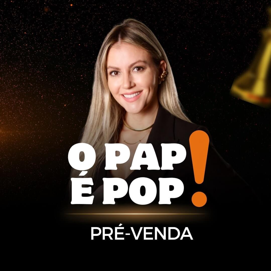 Curso PAP é POP da Bruna Ortiz É confiável É bom Vale a pena Funciona