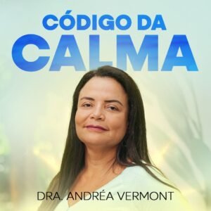 Código da Calma Você merece ser feliz! É confiável É bom Vale a pena Funciona