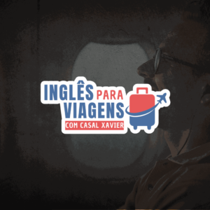 Inglês para Viagens Intensivo com o Casal Xavier É confiável É bom Vale a pena Funciona