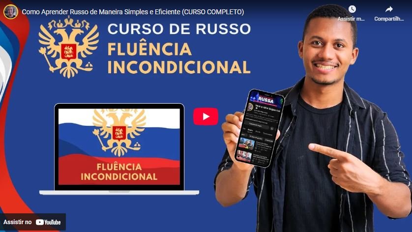 O que é Curso de Russo Fluência Incondicional
