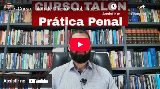 O que é Curso Talon - Direito Penal, Processo Penal e Execução Penal