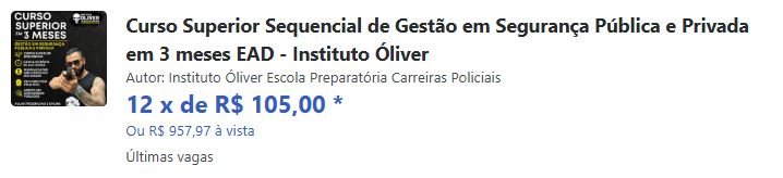 Qual o preço Curso Superior Sequencial de Gestão em Segurança Pública e Privada em 3 meses EAD - Instituto Óliver Tem cupom de desconto