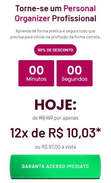 Qual o preço Curso de Personal Organizer do Básico ao Avançado Tem cupom de desconto