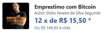 Qual o preço Empréstimo com Bitcoin Tem cupom de desconto