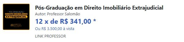 Qual o preço Pós-Graduação em Direito Imobiliário Extrajudicial Tem cupom de desconto