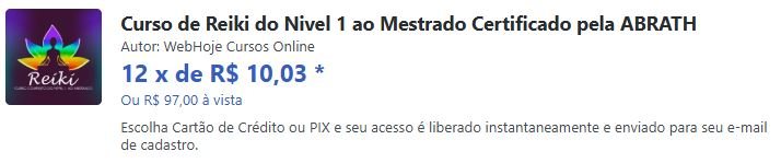 Qual o preço Curso de Reiki do Nível 1 ao Mestrado Tem cupom de desconto