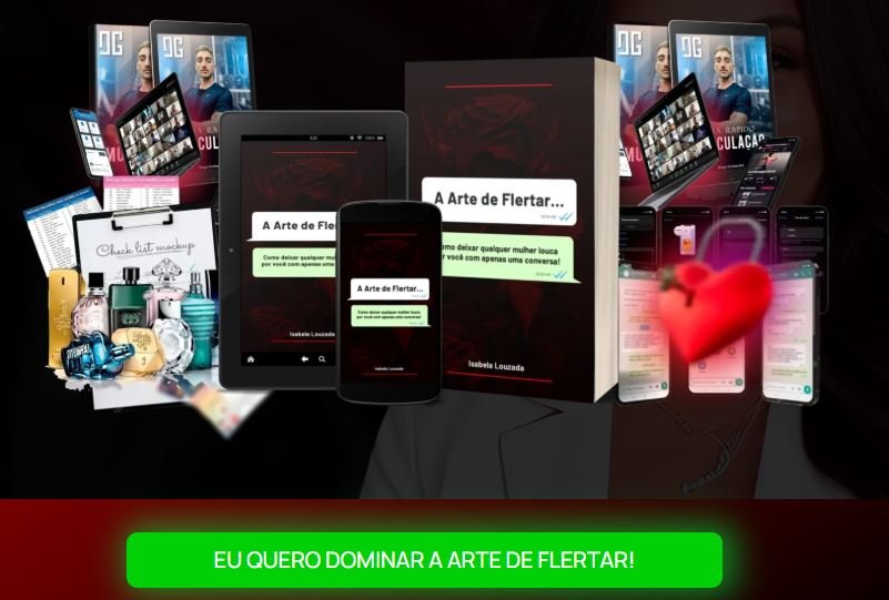 O que é A Arte de Flertar