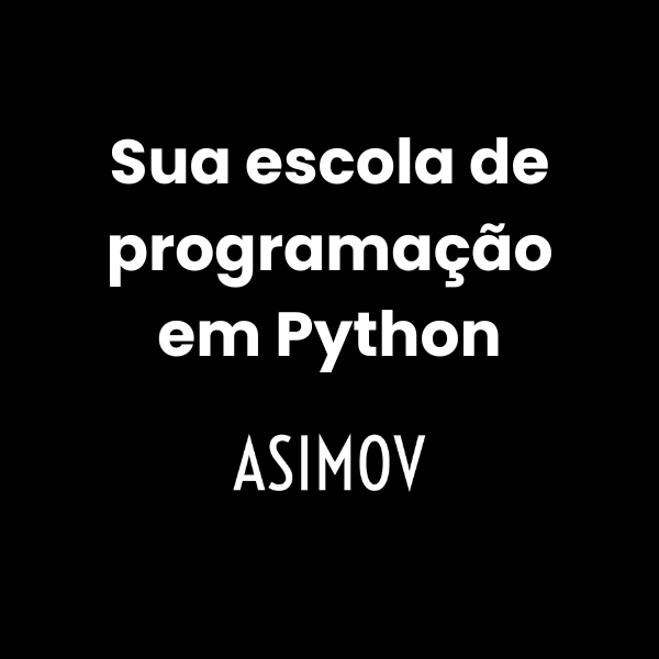 Asimov Academy É confiável É bom Vale a pena Funciona
