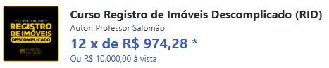 Qual o preço Curso Registro de Imóveis Descomplicado Tem cupom de desconto